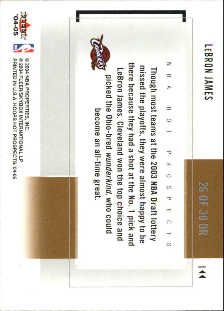 2004-05 Hoops Hot Prospects Draft Rewind #26 LeBron James back image