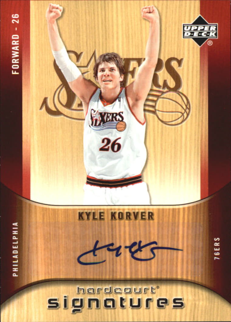 2005-06 Upper Deck Hardcourt Signatures #KK Kyle Korver