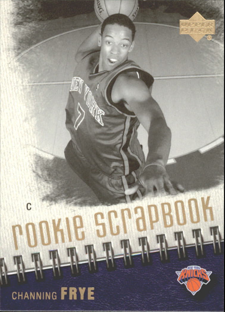 2005-06 Upper Deck Rookie Scrapbook #4 Channing Frye