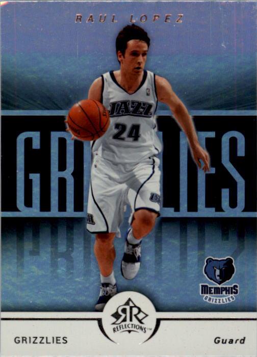 2005-06 Reflections #97 Raul Lopez