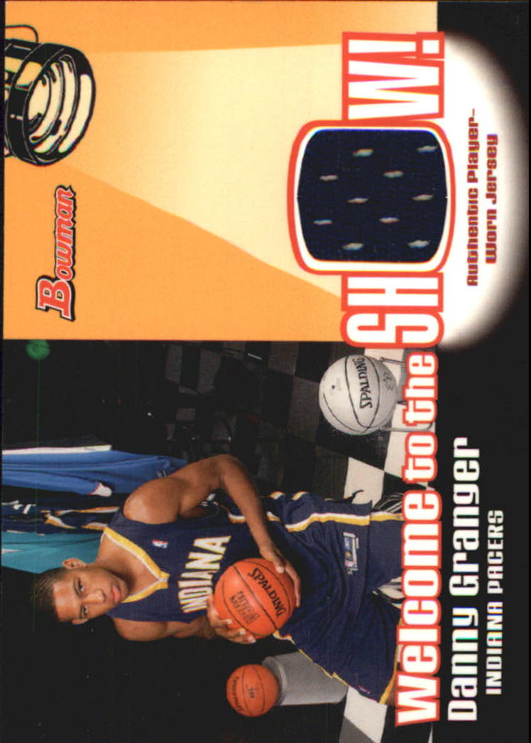 2005-06 Bowman Welcome to the Show Relics #DG Danny Granger