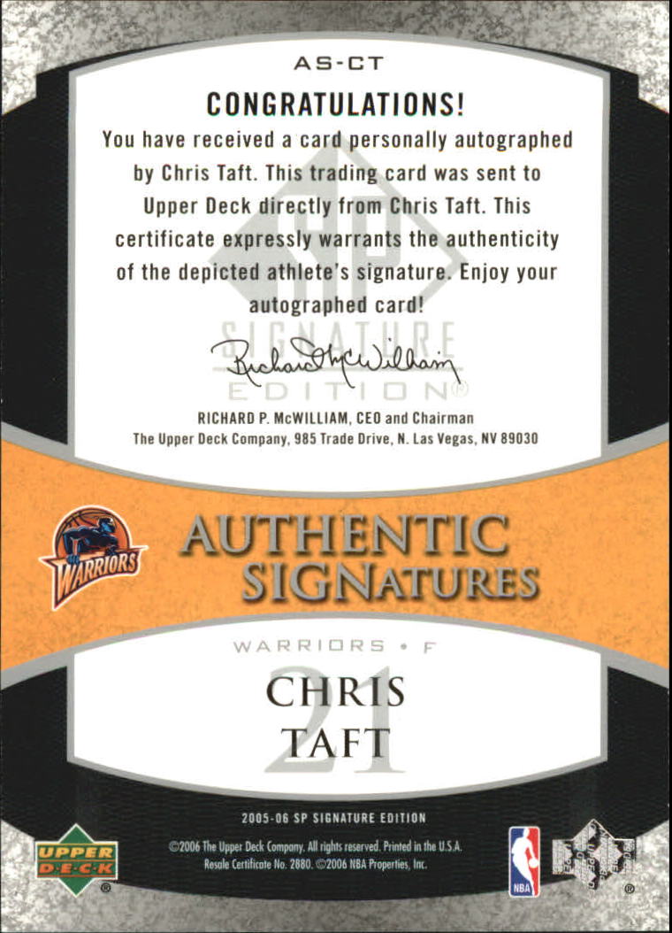 2005-06 SP Signature Edition Signatures #CT Chris Taft back image