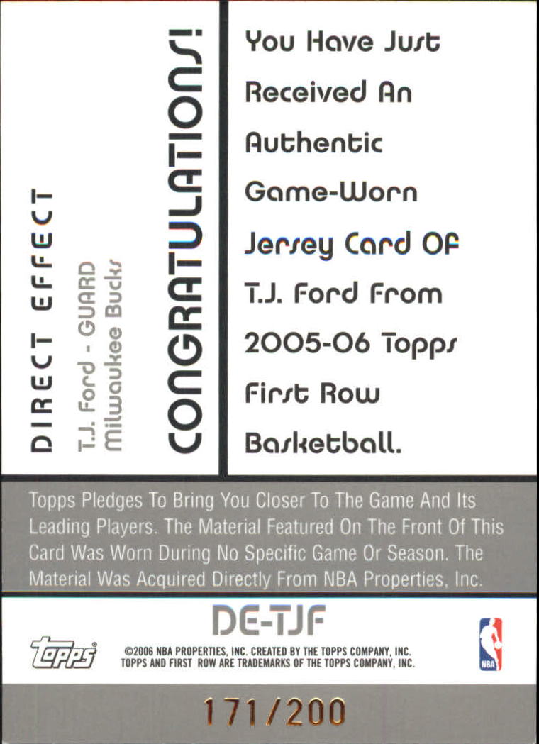 2005-06 Topps First Row Direct Effect Relics #TJF T.J. Ford back image