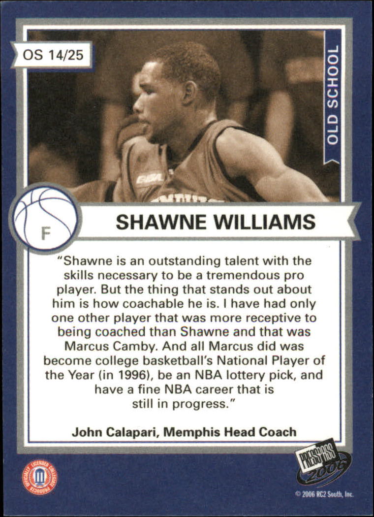 2006 Press Pass Old School #14 Shawne Williams back image