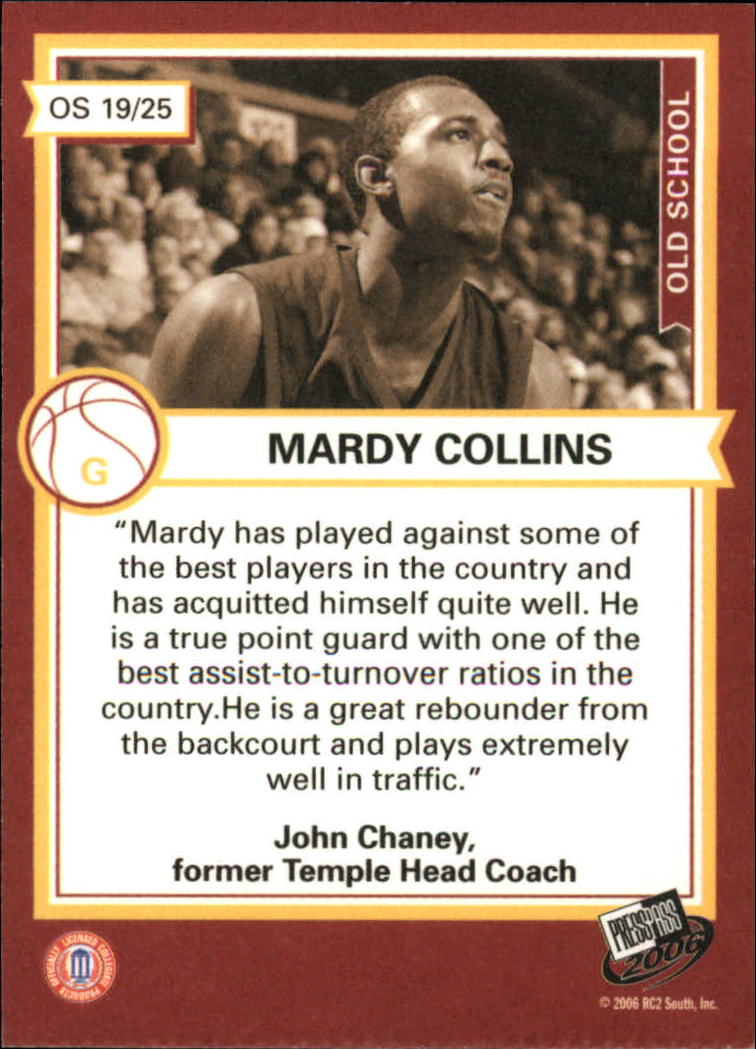 2006 Press Pass Old School #19 Mardy Collins back image