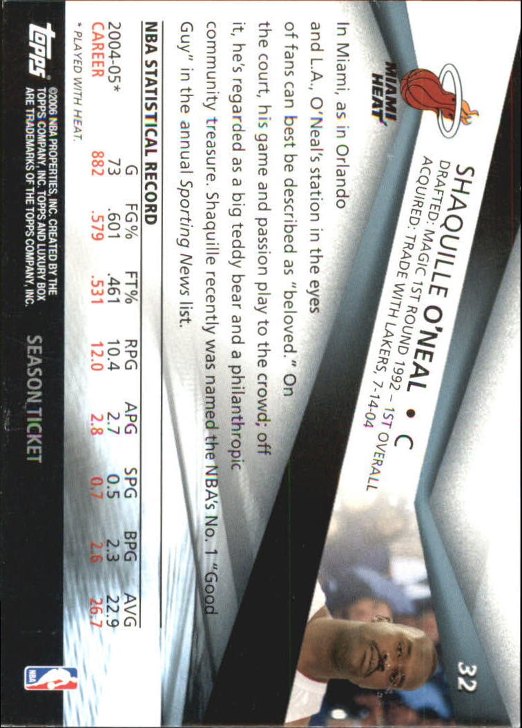 2005-06 Topps Luxury Box Season Ticket #32 Shaquille O'Neal back image