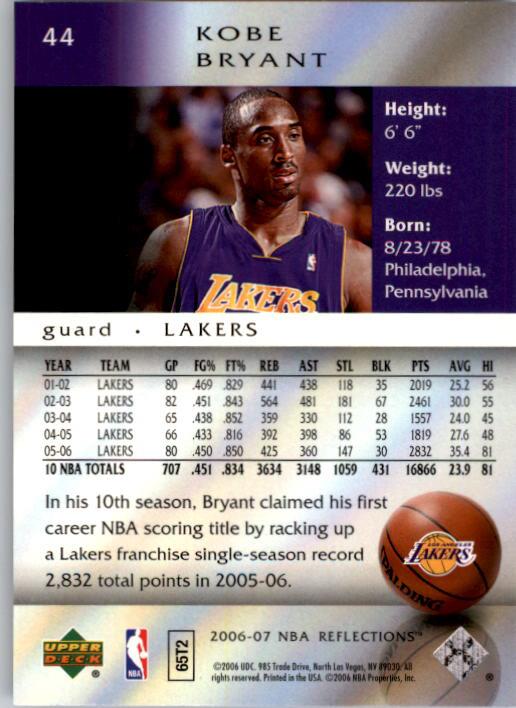 2006-07 Reflections #44 Kobe Bryant back image
