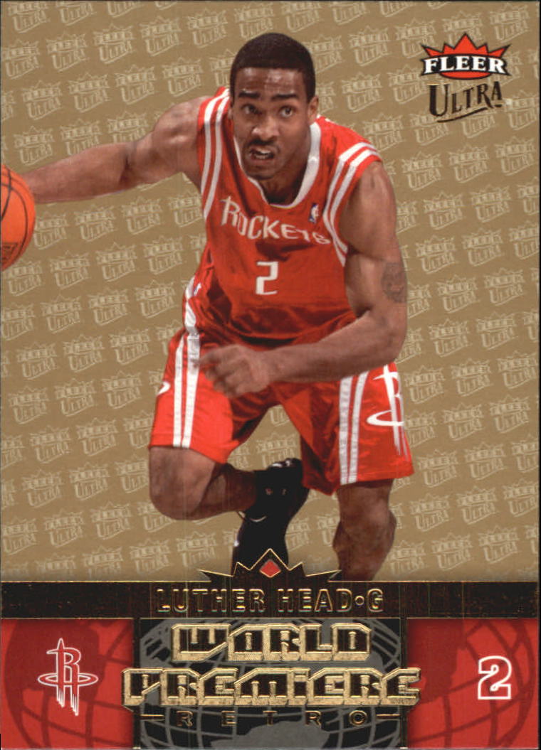 2006-07 Ultra Gold Medallion #186 Luther Head WP Ret