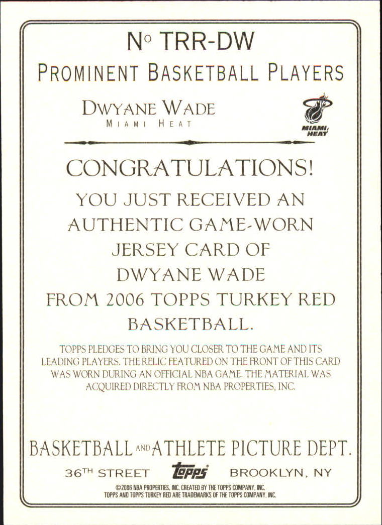2006-07 Topps Turkey Red Relics #DW Dwyane Wade B back image