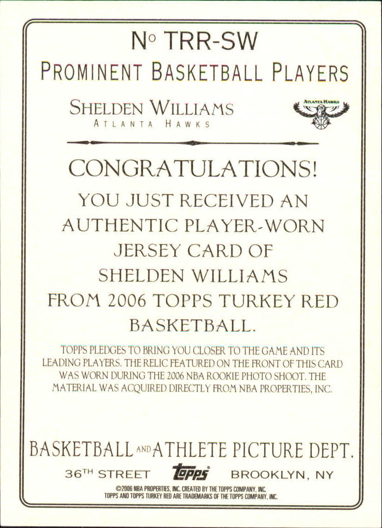 2006-07 Topps Turkey Red Relics #SW Shelden Williams B back image