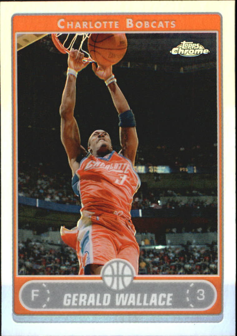 2006-07 Topps Chrome Refractors #8 Gerald Wallace