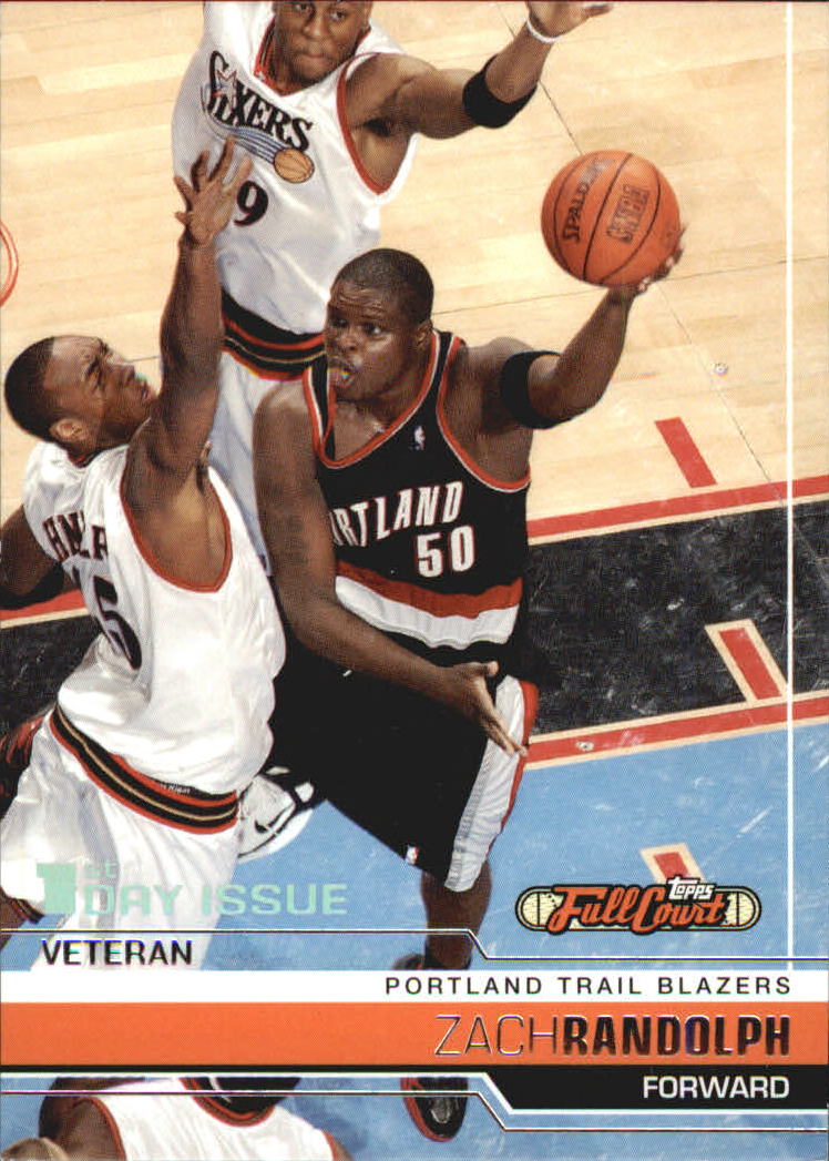 2006-07 Topps Full Court First Day Issue #30 Zach Randolph