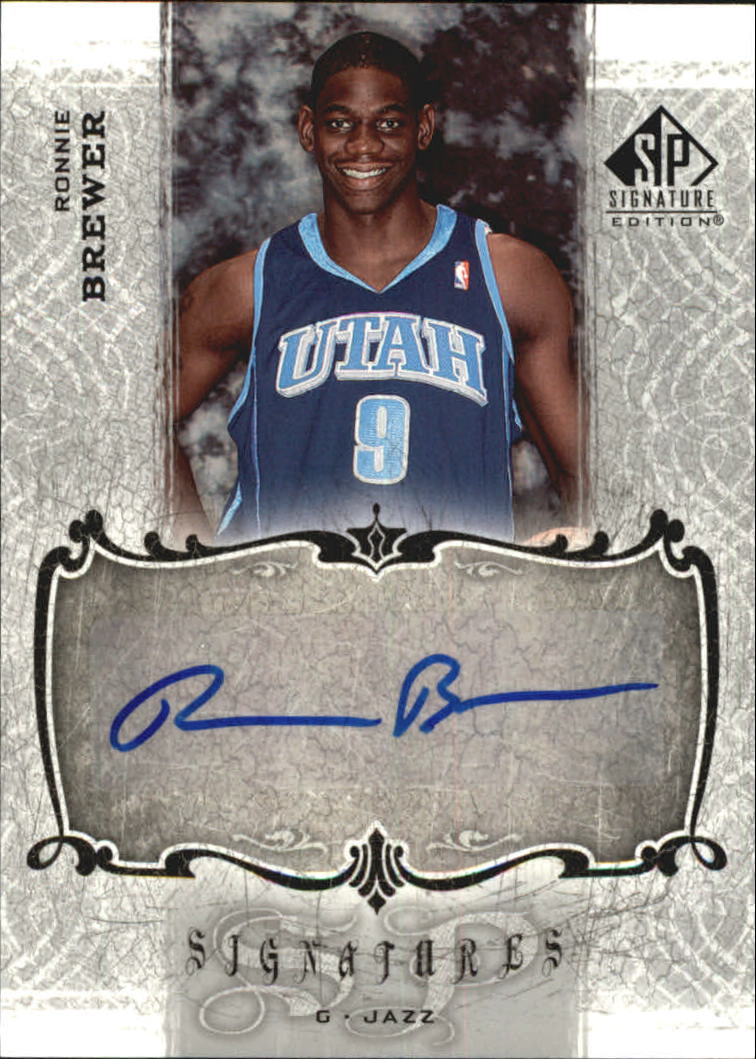 2006-07 SP Signature Edition Signatures #BR Ronnie Brewer