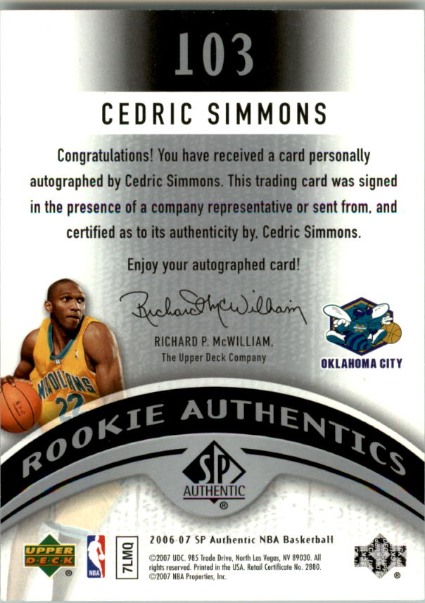 2006-07 SP Authentic #103 Cedric Simmons AU RC back image