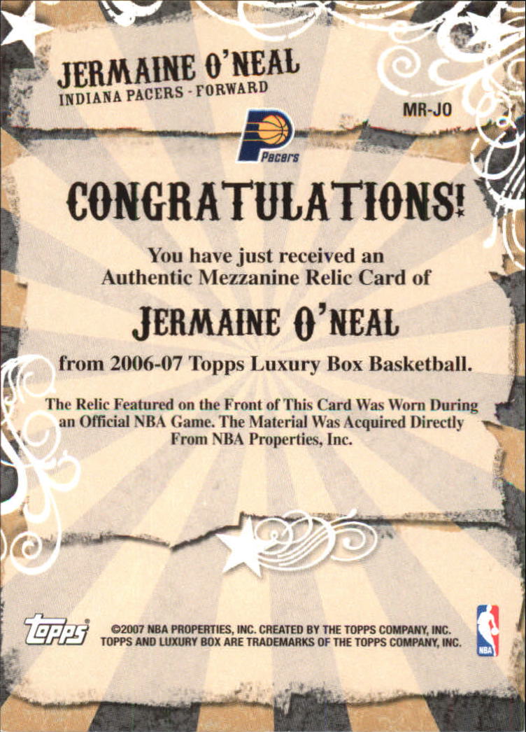 2006-07 Topps Luxury Box Mezzanine Relics #JO Jermaine O'Neal back image