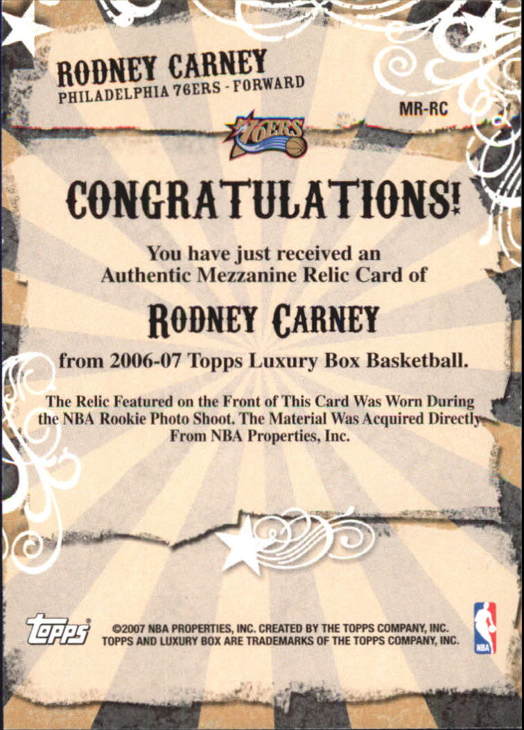 2006-07 Topps Luxury Box Mezzanine Relics #RC Rodney Carney back image