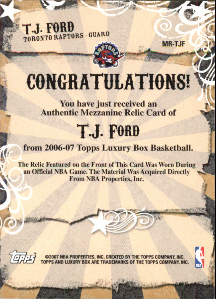2006-07 Topps Luxury Box Mezzanine Relics #TJF T.J. Ford back image