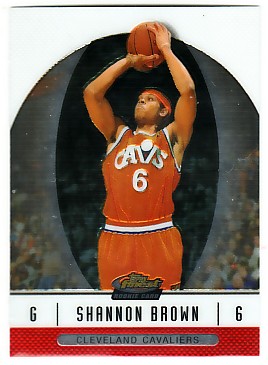 2006-07 Finest #52 Shannon Brown RC