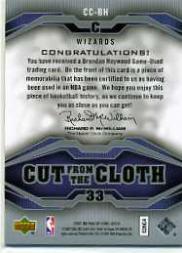 2007-08 SP Game Used Cut from the Cloth #CCBH Brendan Haywood back image