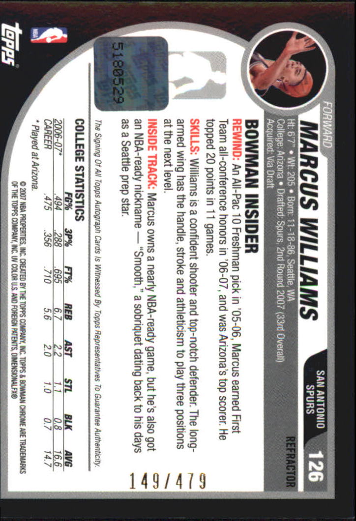 2007-08 Bowman Chrome Refractors Rookie Autographs #126 Marcus Williams AU/479 back image