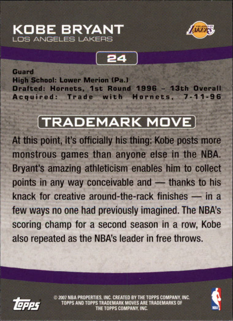 2007-08 Topps Trademark Moves #24 Kobe Bryant back image