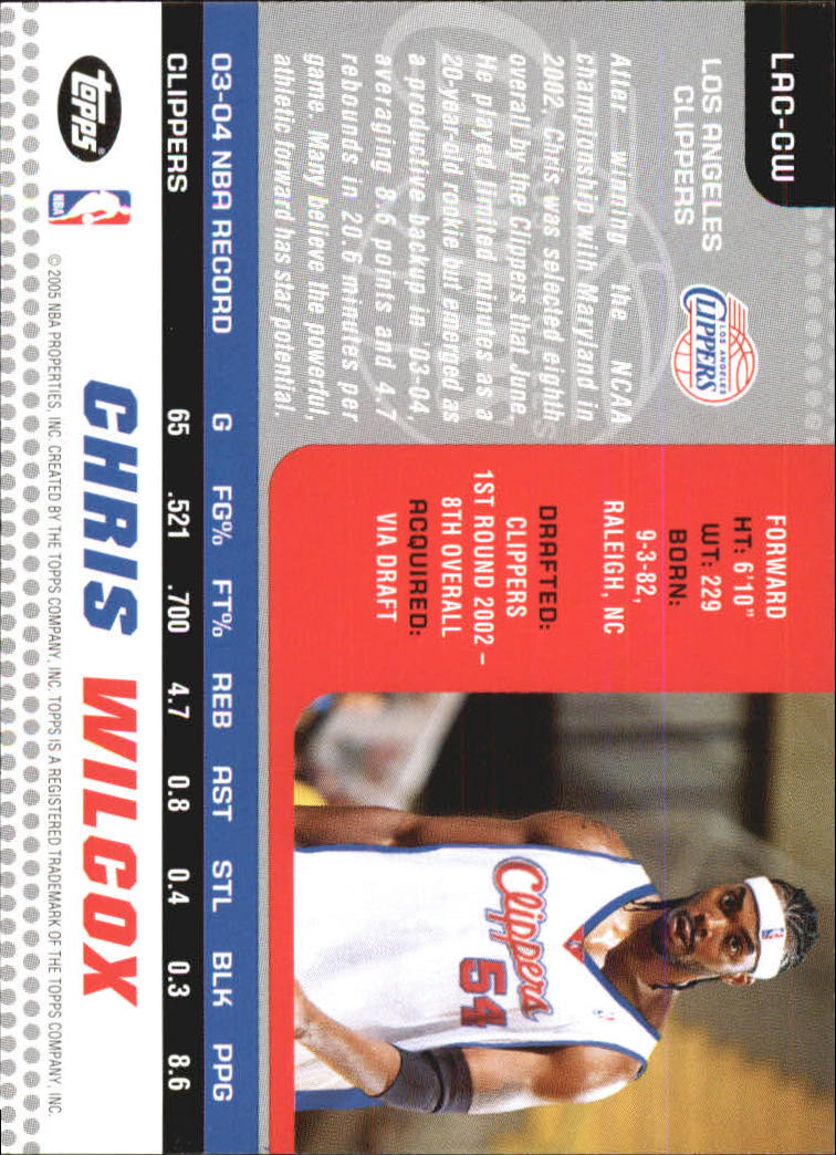 2004-05 Clippers Topps #LACCW Chris Wilcox back image