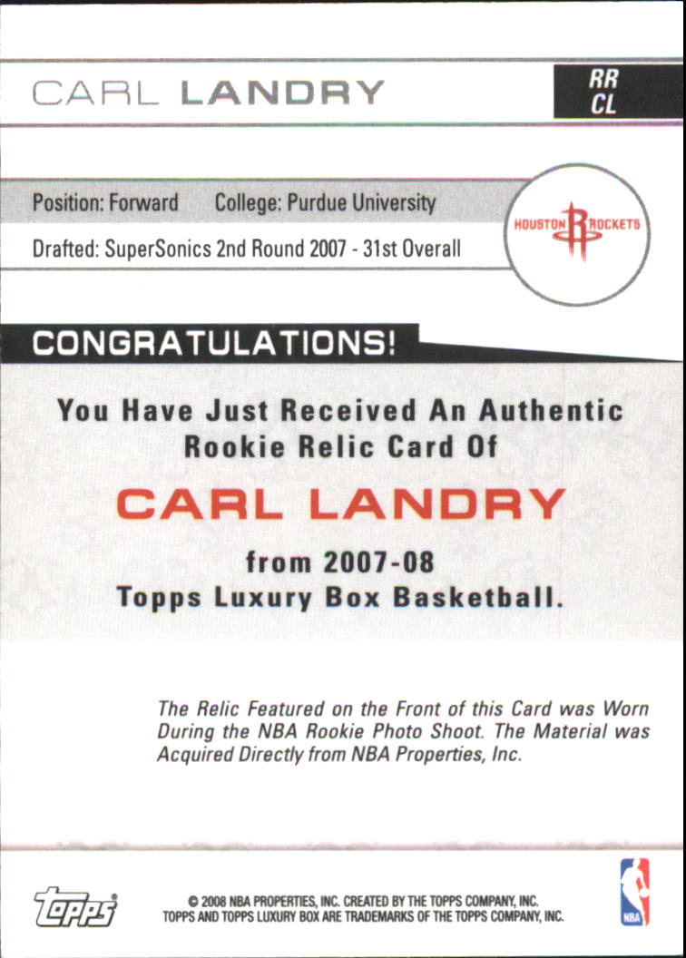 2007-08 Topps Luxury Box Rookie Relics #CL Carl Landry back image