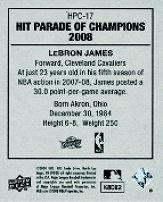 2008 Upper Deck Goudey Hit Parade of Champions #HPC17 LeBron James back image