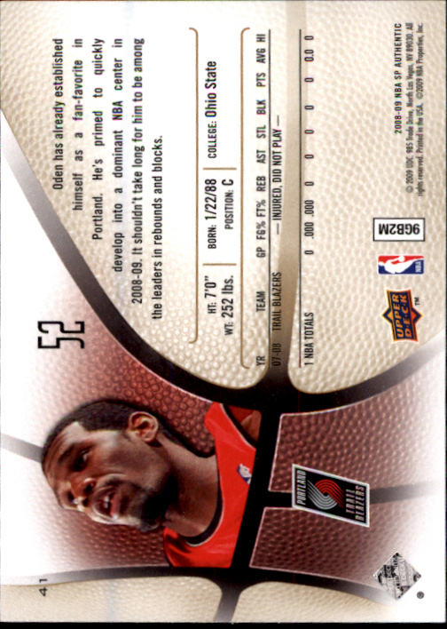 2008-09 SP Authentic #41 Greg Oden back image