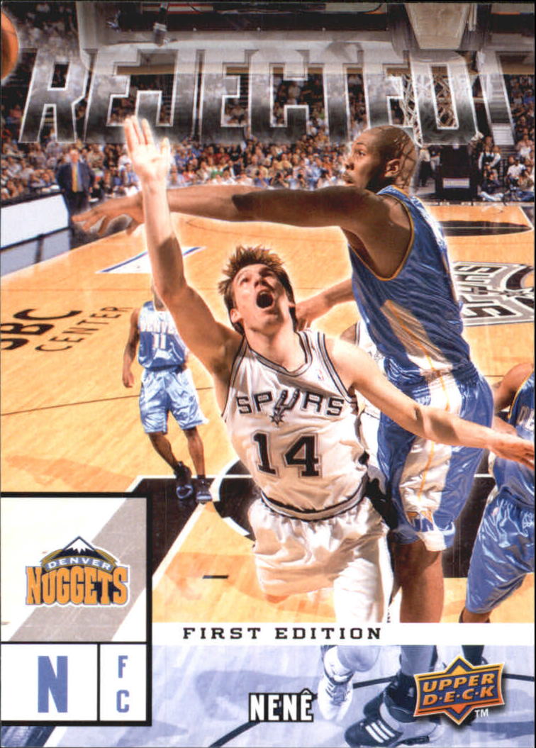 2009-10 Upper Deck First Edition Rejected! #R20 Nene
