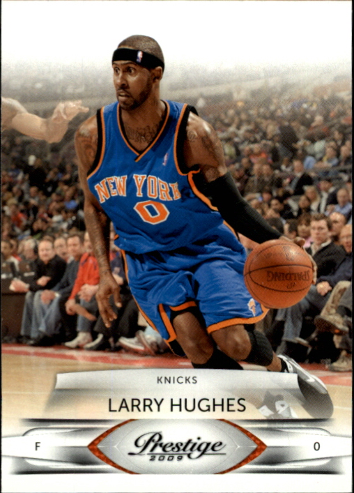 2009-10 Prestige #72 Larry Hughes