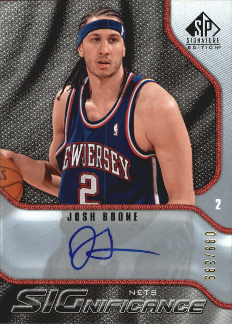 2009-10 SP Signature Edition SIGnificance #SBJ Josh Boone/399