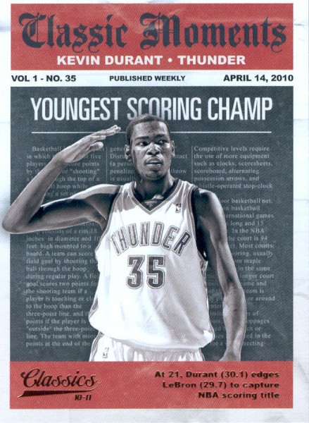 2010-11 Classics Classic Moments #6 Kevin Durant