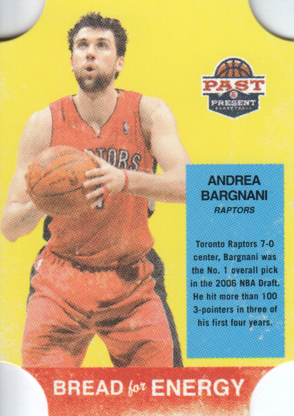 2011-12 Panini Past and Present Bread for Energy #4 Andrea Bargnani