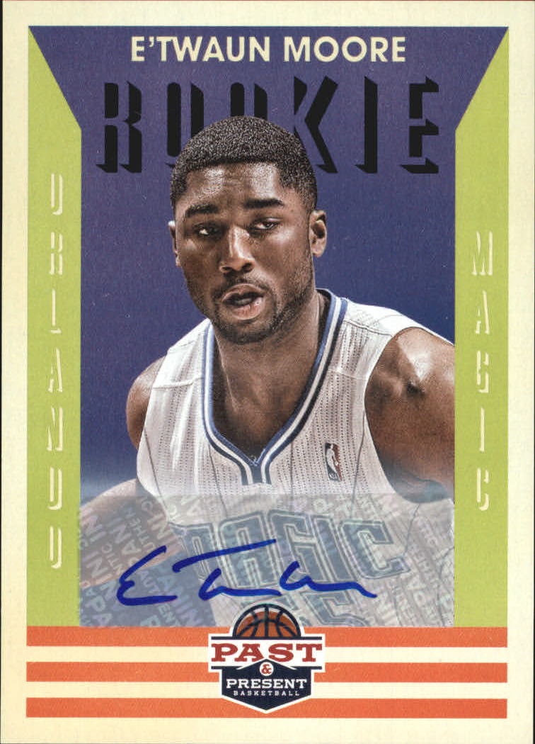 2012-13 Panini Past and Present Signatures #165 E'Twaun Moore