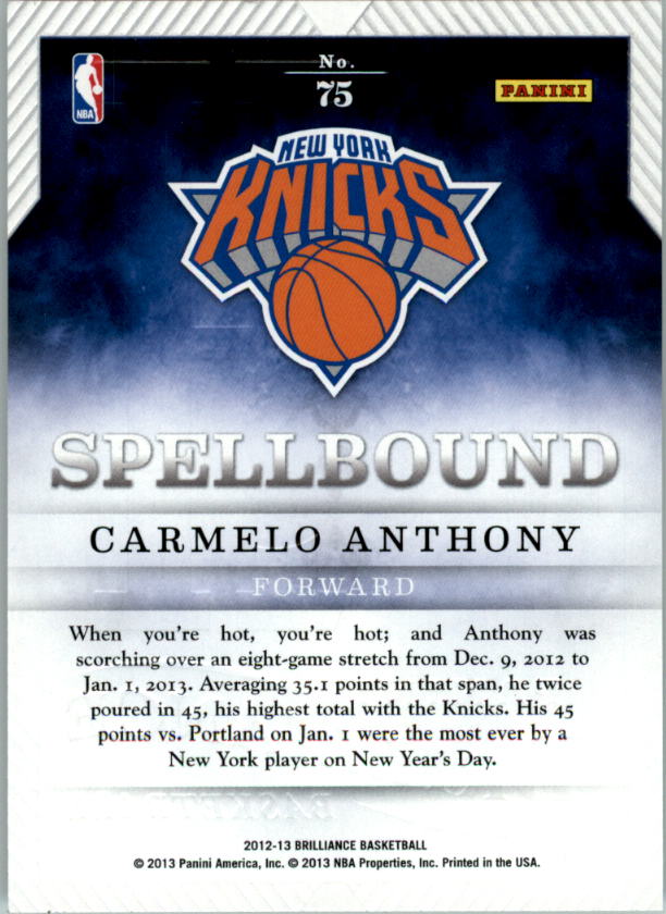 2012-13 Panini Brilliance Spellbound #75 Carmelo Anthony back image