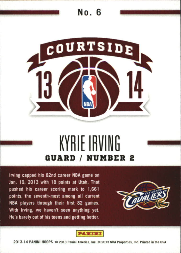 2013-14 Hoops Courtside #6 Kyrie Irving back image