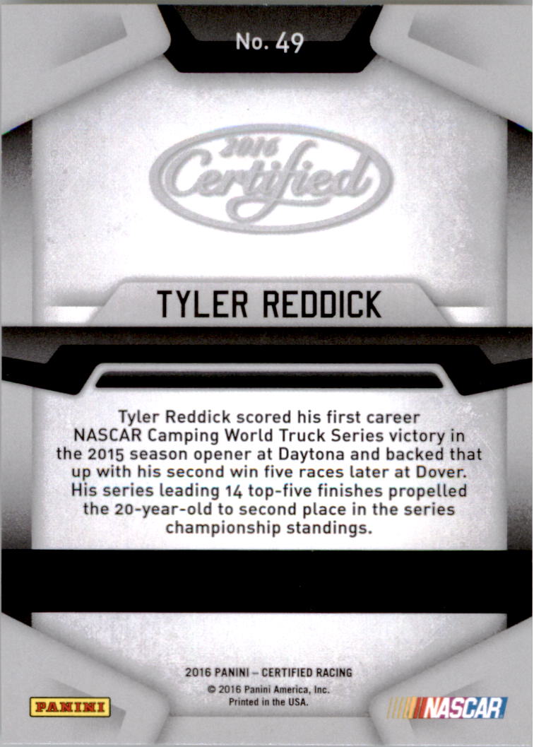 2016 Certified #49 Tyler Reddick back image