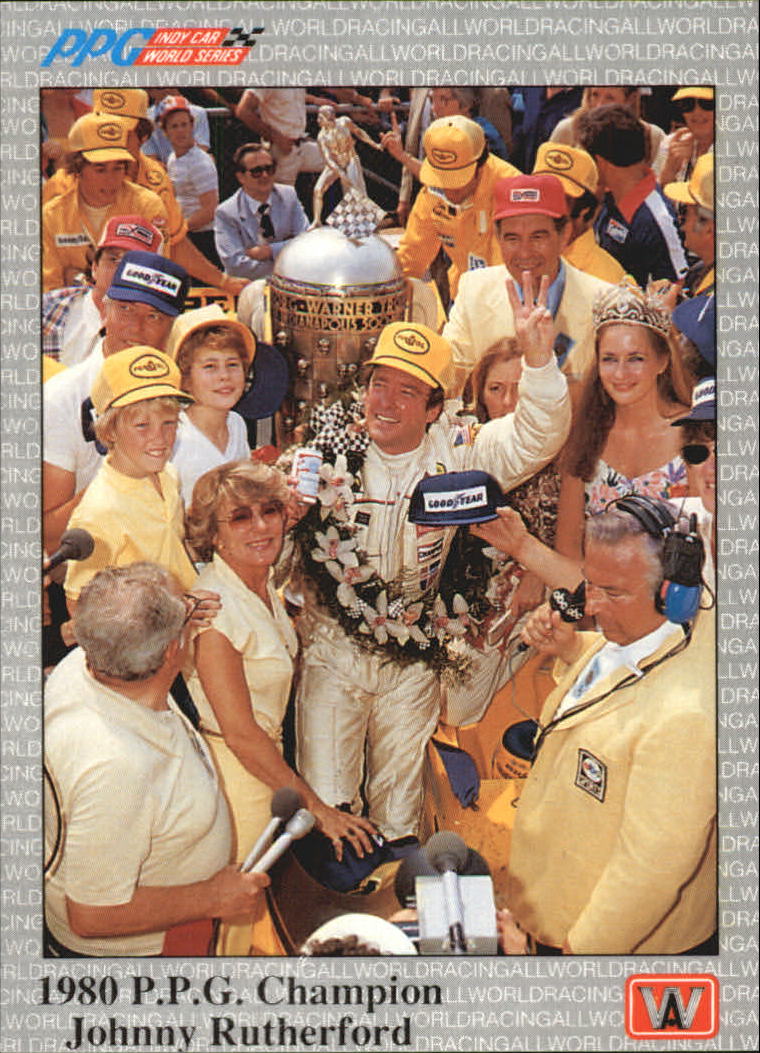1991 All World Indy #93 Johnny Rutherford PPGC