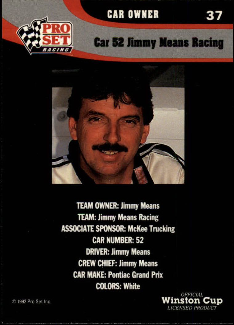 1992 Pro Set #37 Jimmy Means' Car back image