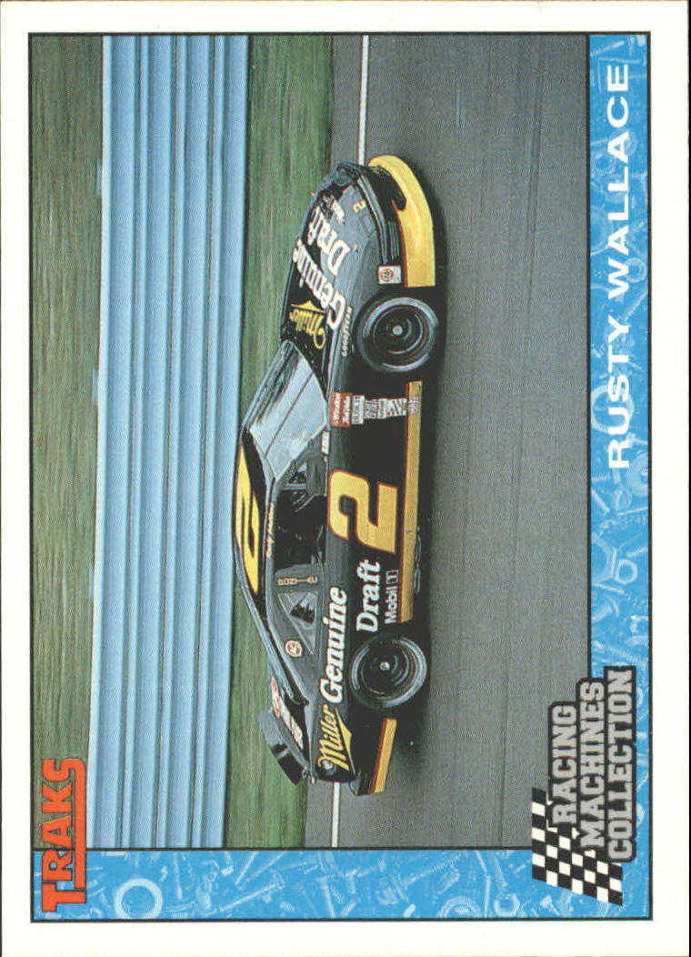 1992 Traks Racing Machines #2 Rusty Wallace's Car