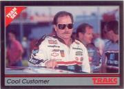 1992 Traks Team Sets #18 Dale Earnhardt/Cool Customer