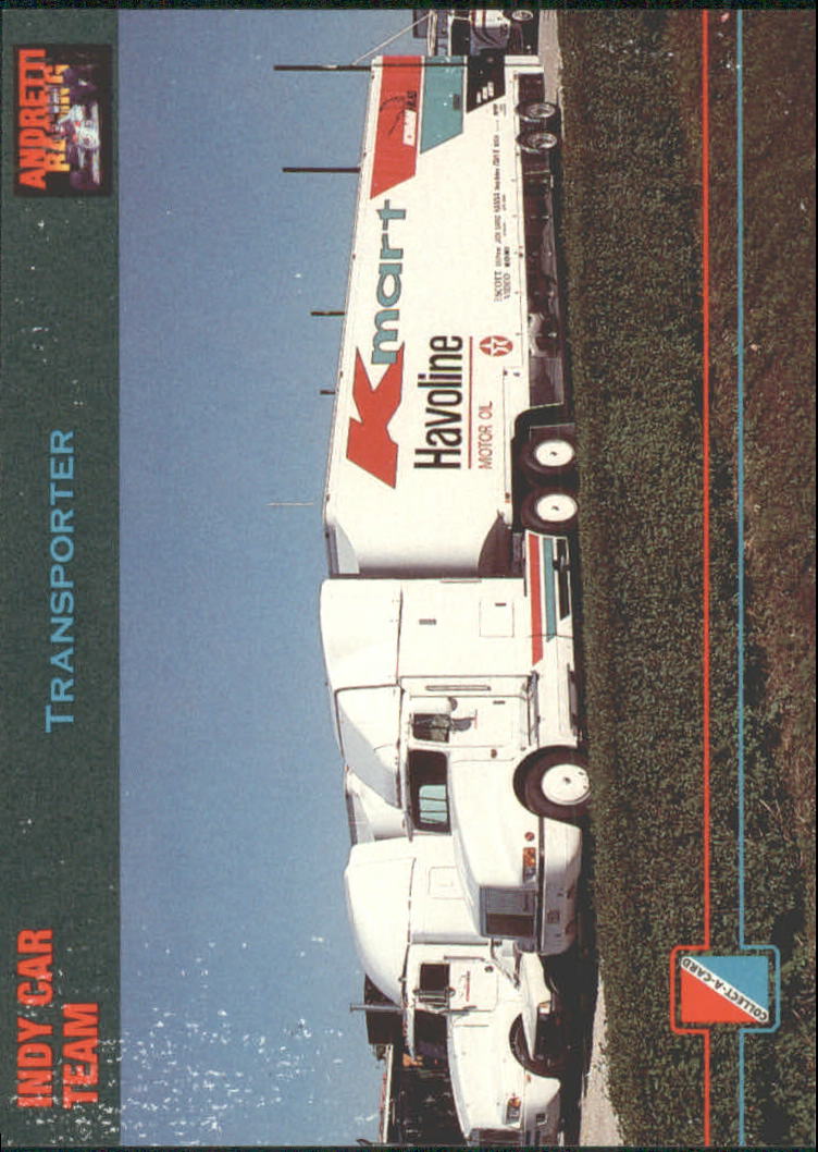 1992 Collect-A-Card Andretti Racing #83 Mario Andretti's Transporter