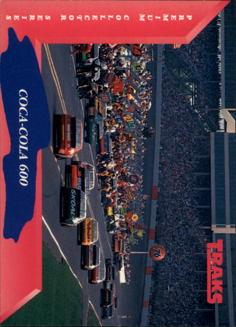 1993 Traks #147 Coca Cola 600/Charlotte Motorspeedway