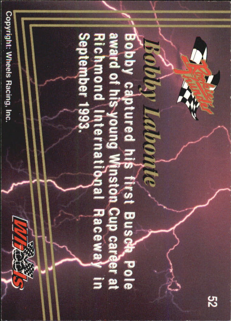 1993 Wheels Rookie Thunder #52 Bobby Labonte back image