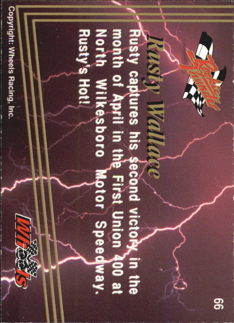 1993 Wheels Rookie Thunder #66 Rusty Wallace back image