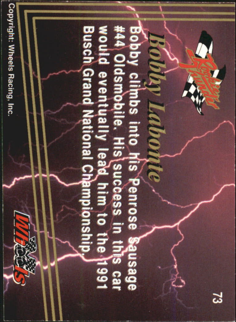 1993 Wheels Rookie Thunder #73 Bobby Labonte back image