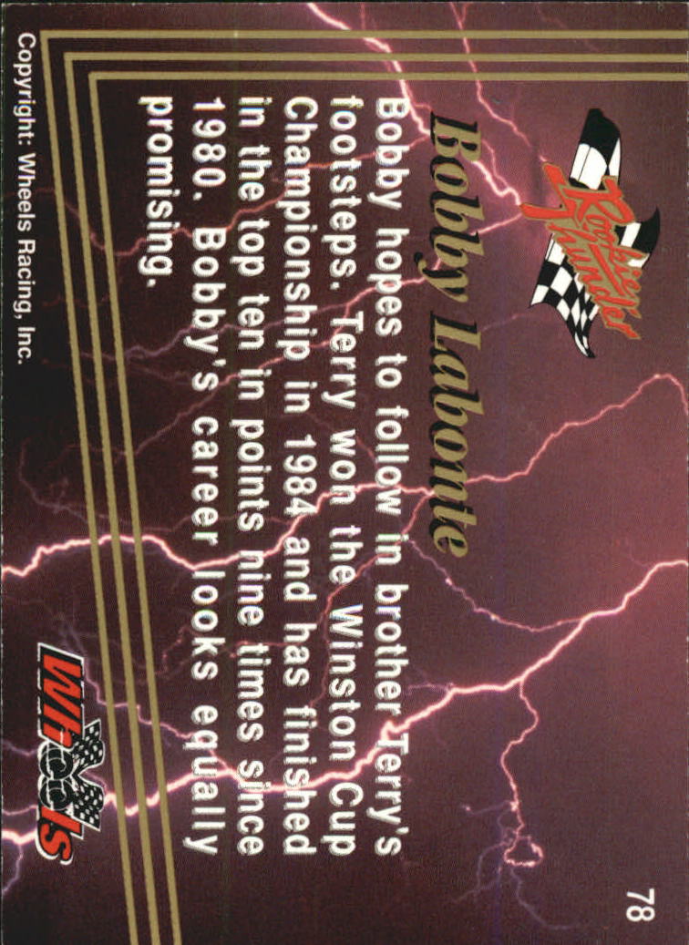 1993 Wheels Rookie Thunder #78 Bobby Labonte back image