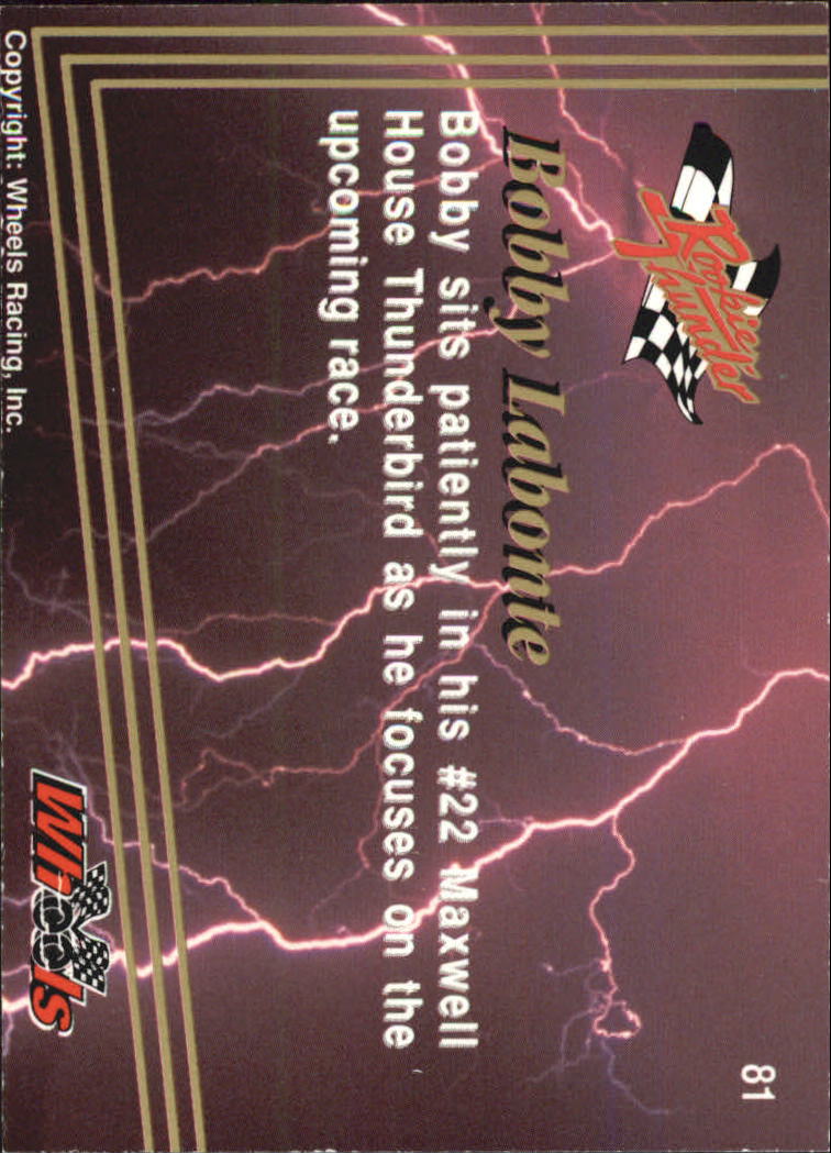 1993 Wheels Rookie Thunder #81 Bobby Labonte back image