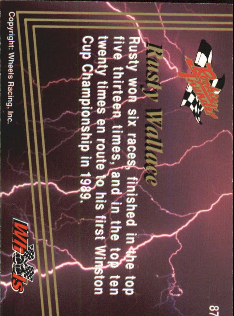 1993 Wheels Rookie Thunder #87 Rusty Wallace back image